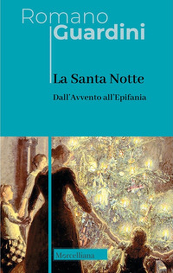 La santa notte. Dall'Avvento all'Epifania - Librerie.coop La santa notte. Dall'Avvento all'Epifania - Librerie.coop