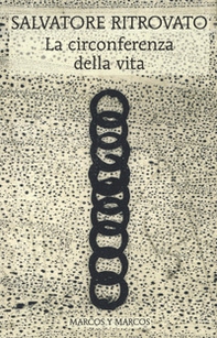 La circonferenza della vita - Librerie.coop La circonferenza della vita - Librerie.coop
