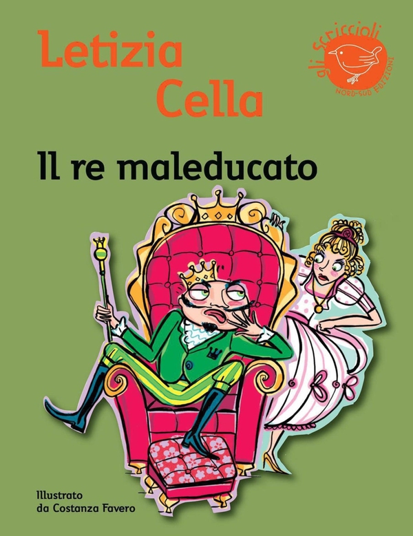 Il re maleducato - Librerie.coop Il re maleducato - Librerie.coop