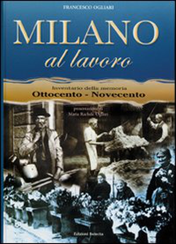 Milano al lavoro - Librerie.coop Milano al lavoro - Librerie.coop