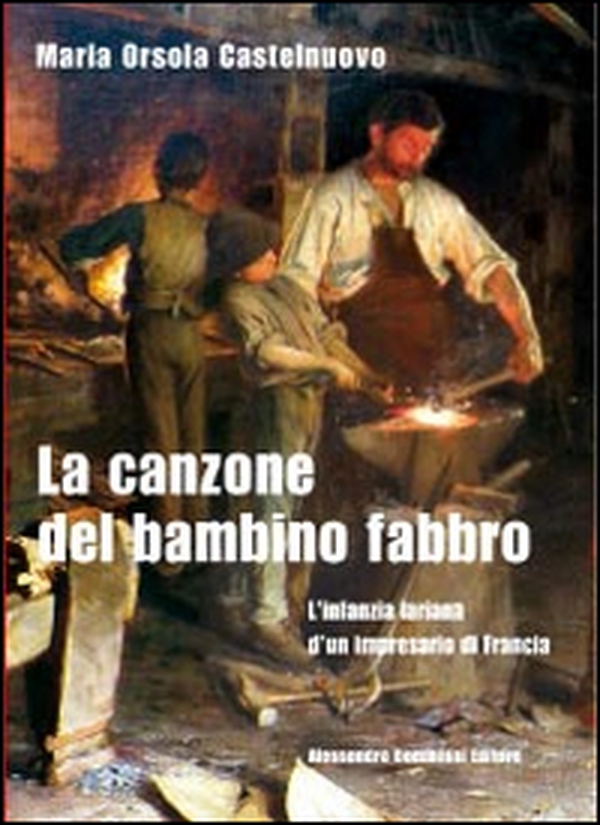 La canzone del bambino fabbro - Librerie.coop La canzone del bambino fabbro - Librerie.coop