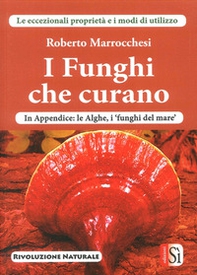 I funghi che curano - Librerie.coop