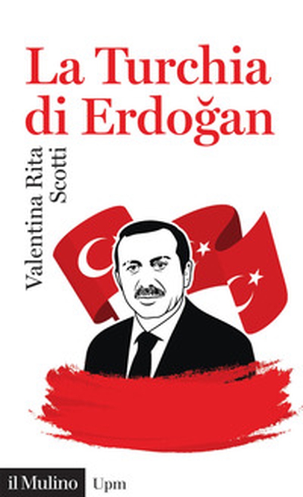 La Turchia di Erdogan - Librerie.coop La Turchia di Erdogan - Librerie.coop