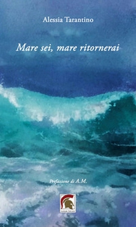 Mare sei, mare ritornerai - Librerie.coop