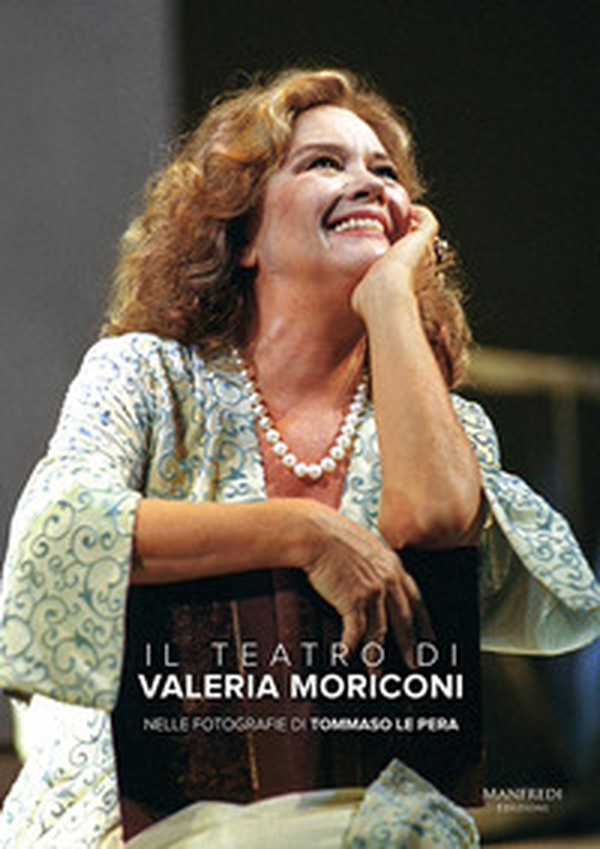 Il teatro di Valeria Moriconi - Librerie.coop Il teatro di Valeria Moriconi - Librerie.coop
