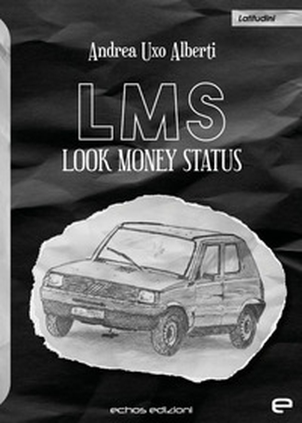 LMS. Look Money Status - Librerie.coop LMS. Look Money Status - Librerie.coop
