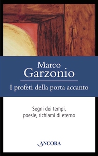 I profeti della porta accanto - Librerie.coop