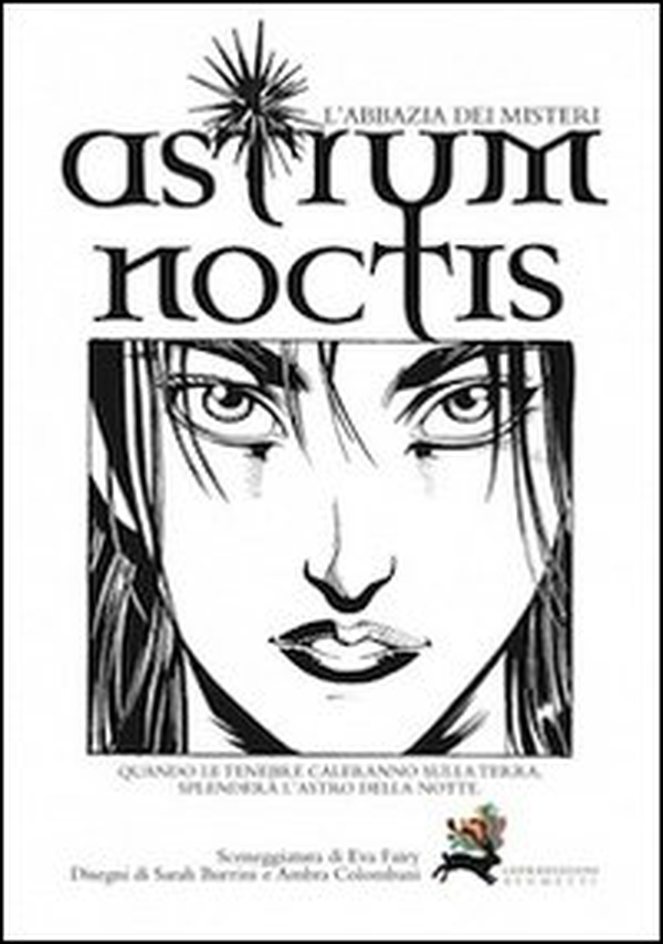 Astrum noctis. L'abbazia dei misteri - Librerie.coop Astrum noctis. L'abbazia dei misteri - Librerie.coop