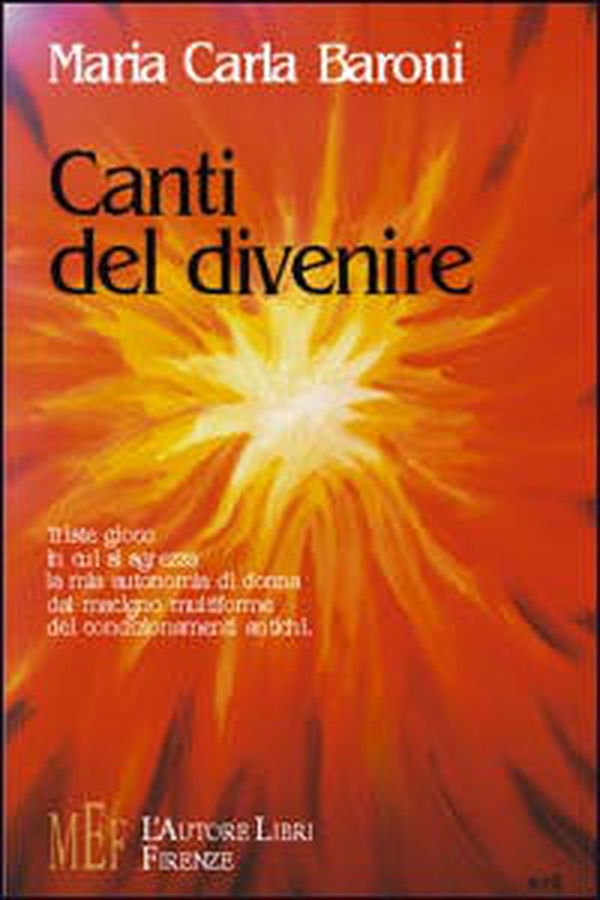 Canti del divenire - Librerie.coop Canti del divenire - Librerie.coop