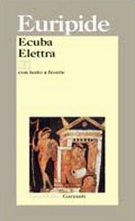 Ecuba-Elettra. Testo greco a fronte - Librerie.coop