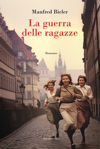 La guerra delle ragazze - Librerie.coop