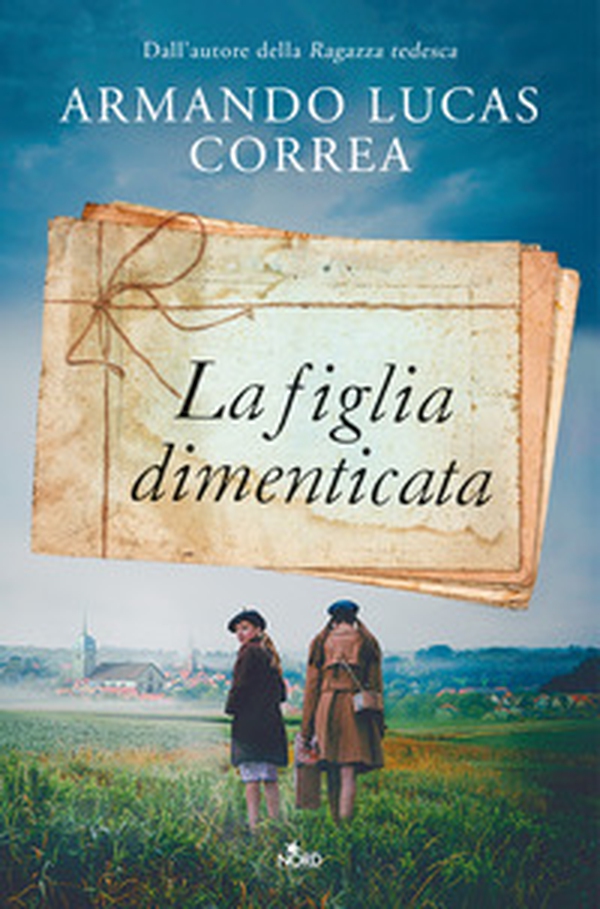 La figlia dimenticata - Librerie.coop La figlia dimenticata - Librerie.coop