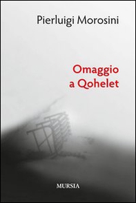 Omaggio a Qohelet - Librerie.coop