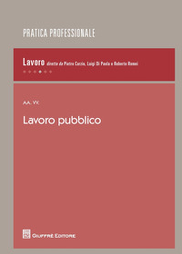 Lavoro pubblico - Librerie.coop Lavoro pubblico - Librerie.coop