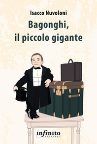 Bagonghi, il piccolo gigante - Librerie.coop