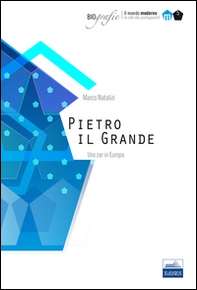 Pietro il Grande. Uno zar in Europa - Librerie.coop