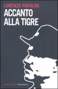 Accanto alla tigre - Librerie.coop Accanto alla tigre - Librerie.coop
