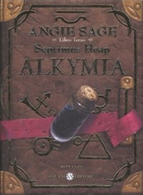 Alkymia. Septimus Heap - Vol. 3 - Librerie.coop Alkymia. Septimus Heap - Vol. 3 - Librerie.coop