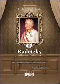Radetzky milanese d'adozione - Librerie.coop