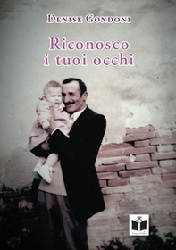 Riconosco i tuoi occhi - Librerie.coop