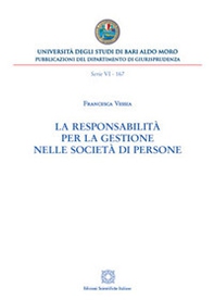 La responsabilità per la gestione nelle società di persone - Librerie.coop