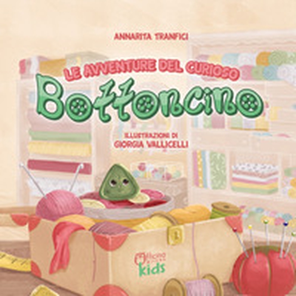 Le avventure del curioso Bottoncino - Librerie.coop Le avventure del curioso Bottoncino - Librerie.coop