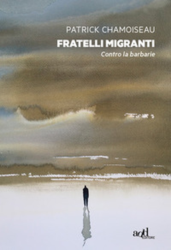 Fratelli migranti. Contro la barbarie - Librerie.coop Fratelli migranti. Contro la barbarie - Librerie.coop