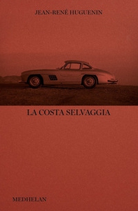 La costa selvaggia - Librerie.coop