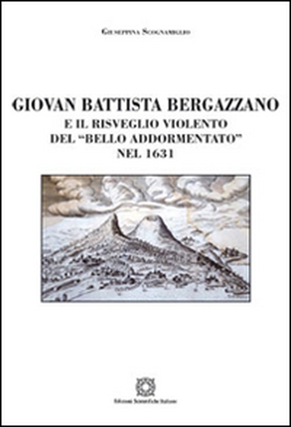 Giovan Battista Bergazzano - Librerie.coop Giovan Battista Bergazzano - Librerie.coop