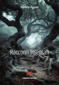 Racconti insensati - Librerie.coop