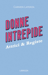 Donne intrepide - Vol. 8 - Librerie.coop