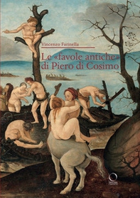 Le «favole antiche» di Piero di Cosimo - Librerie.coop Le «favole antiche» di Piero di Cosimo - Librerie.coop