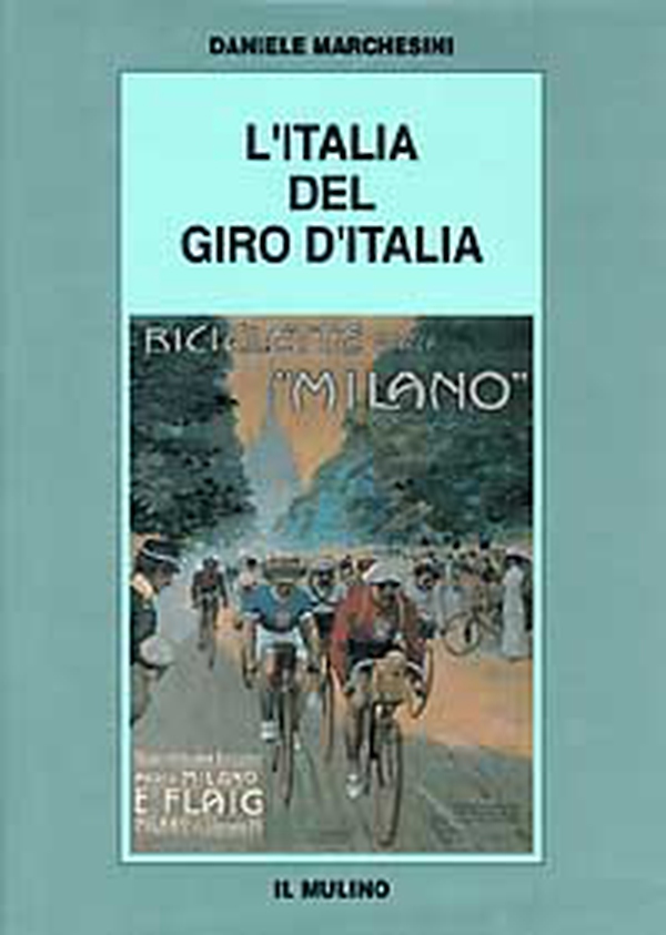 L'Italia del Giro d'Italia - Librerie.coop L'Italia del Giro d'Italia - Librerie.coop