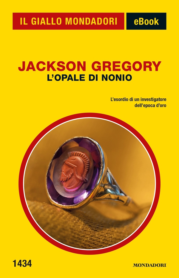 L'Opale di Nonio (Il Giallo Mondadori) - Librerie.coop L'Opale di Nonio (Il Giallo Mondadori) - Librerie.coop