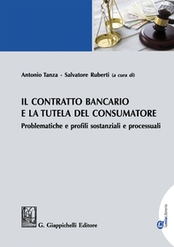 Il contratto bancario e la tutela del consumatore - Librerie.coop Il contratto bancario e la tutela del consumatore - Librerie.coop