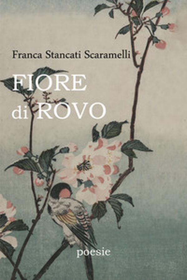 Fiore di Rovo - Librerie.coop Fiore di Rovo - Librerie.coop