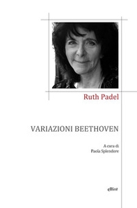 Variazioni Beethoven. Una vita in versi - Librerie.coop Variazioni Beethoven. Una vita in versi - Librerie.coop