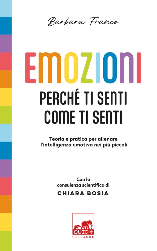 Emozioni. Perché ti senti come ti senti - Librerie.coop