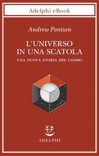 L’universo in una scatola - Librerie.coop L’universo in una scatola - Librerie.coop