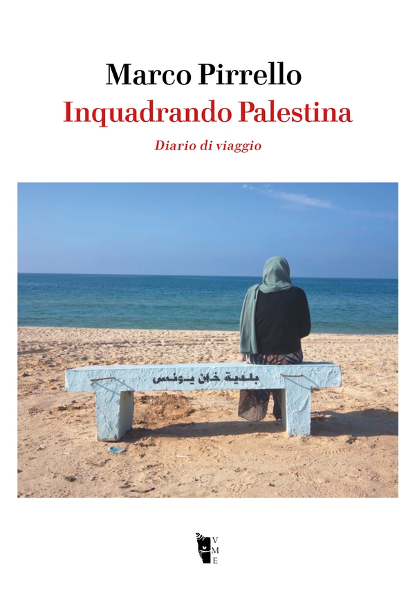 Inquadrando Palestina - Librerie.coop