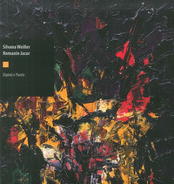 Silvana Weiller Romanin Jacur. Dipinti e parole - Librerie.coop