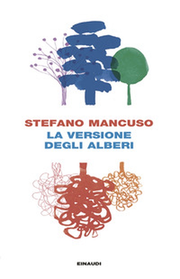 La versione degli alberi - Librerie.coop La versione degli alberi - Librerie.coop