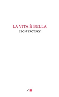 La vita è bella - Librerie.coop La vita è bella - Librerie.coop