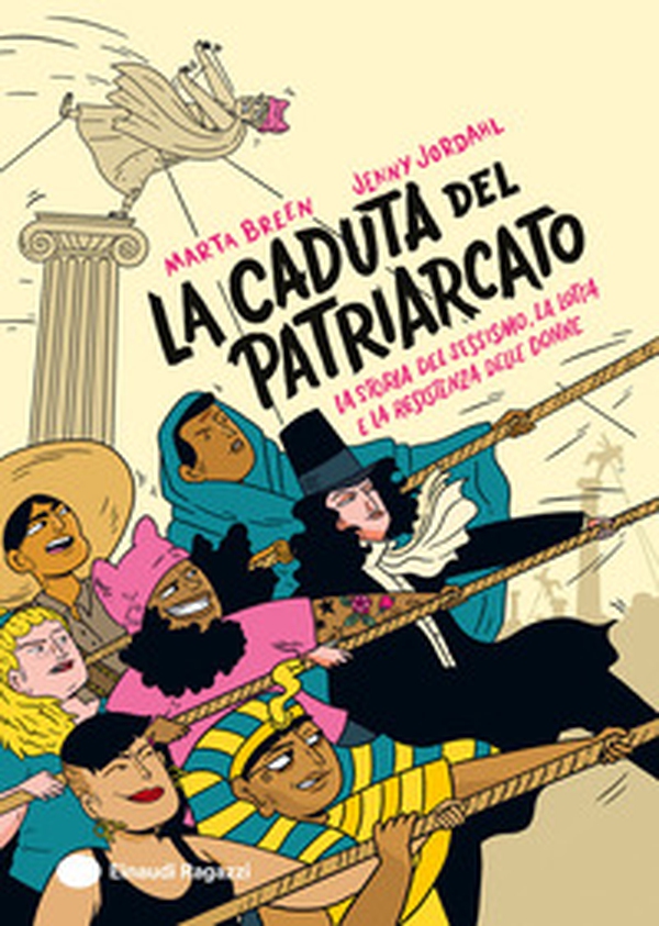 La caduta del patriarcato. La storia del sessismo, la lotta e la resistenza delle donne - Librerie.coop La caduta del patriarcato. La storia del sessismo, la lotta e la resistenza delle donne - Librerie.coop