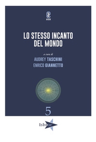 Lo stesso incanto del mondo - Librerie.coop