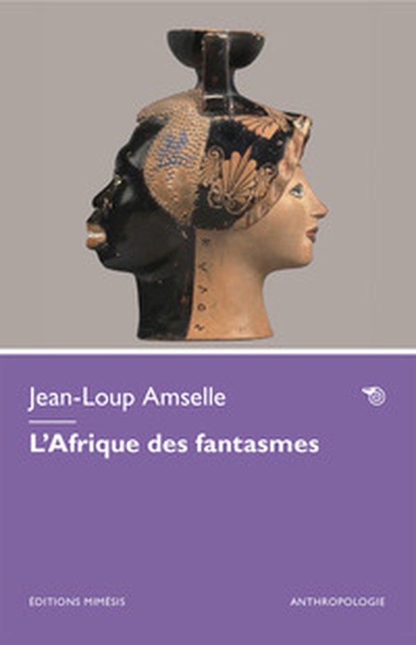 L'Afrique des fantasmes - Librerie.coop L'Afrique des fantasmes - Librerie.coop
