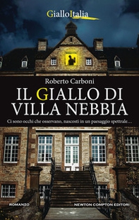 Il giallo di Villa Nebbia - Librerie.coop Il giallo di Villa Nebbia - Librerie.coop
