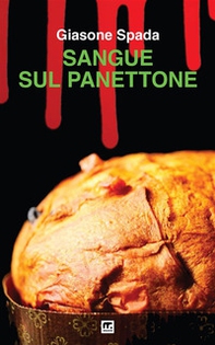 Sangue sul panettone - Librerie.coop