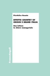 Effetto Country of Origin e Made in Italy - Librerie.coop Effetto Country of Origin e Made in Italy - Librerie.coop