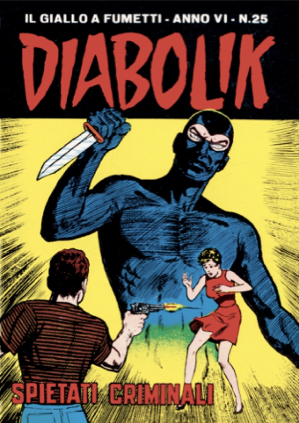 Diabolik 101. Spietati criminali - Librerie.coop